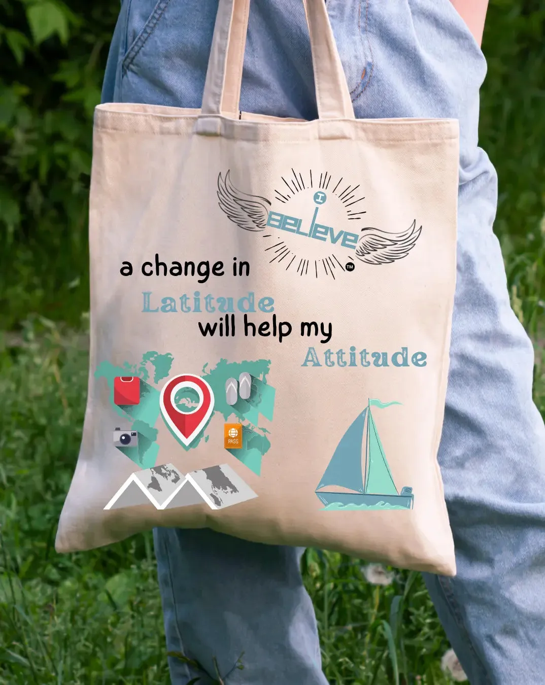 I Believe in Latitude Daily Thaila -  Canvas Reusable Bags