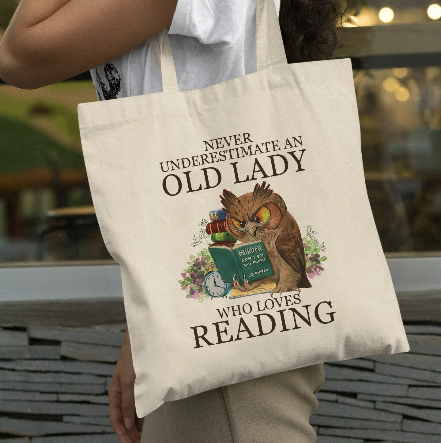 Never Underestimate An Old Lady Who Loves Reading Book Lovers Gift TBW07